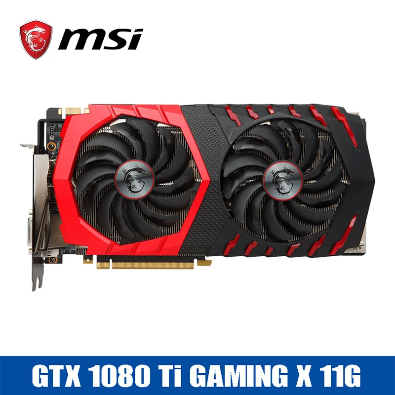 ETH msi Miner Mining Video Card GTX1080Ti X GAMING 11G graphics cards 10010MHz/352bit/GDDR5X 290*140*51mm 28nm to Desktop 2 Fans |