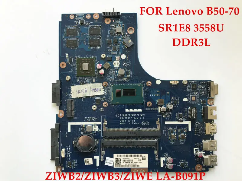 

High quality Laptop motherboard for Lenovo B50-70 ZIWB2/ZIWB3/ZIWE1 LA-B091P SR1E8 3558U DDR3L 100% Fully tested