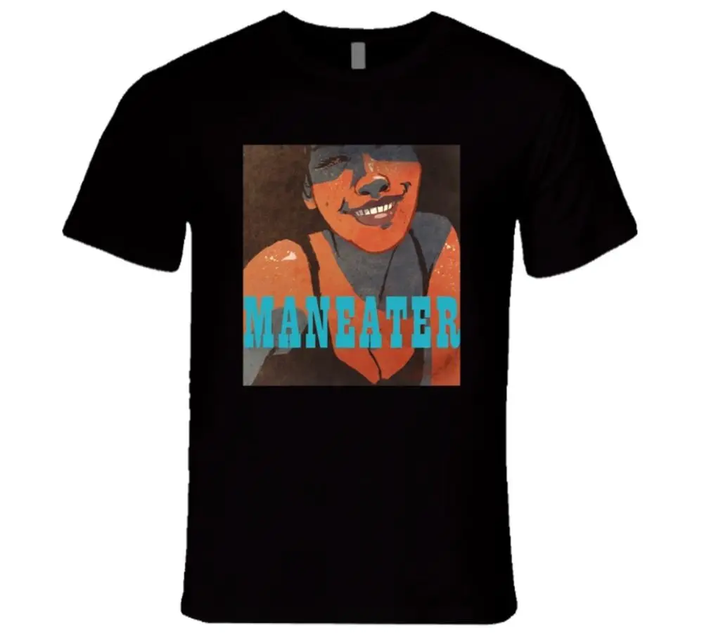 maneater manipulative liar btch T ShirtFashion Summer Top Tee Print T