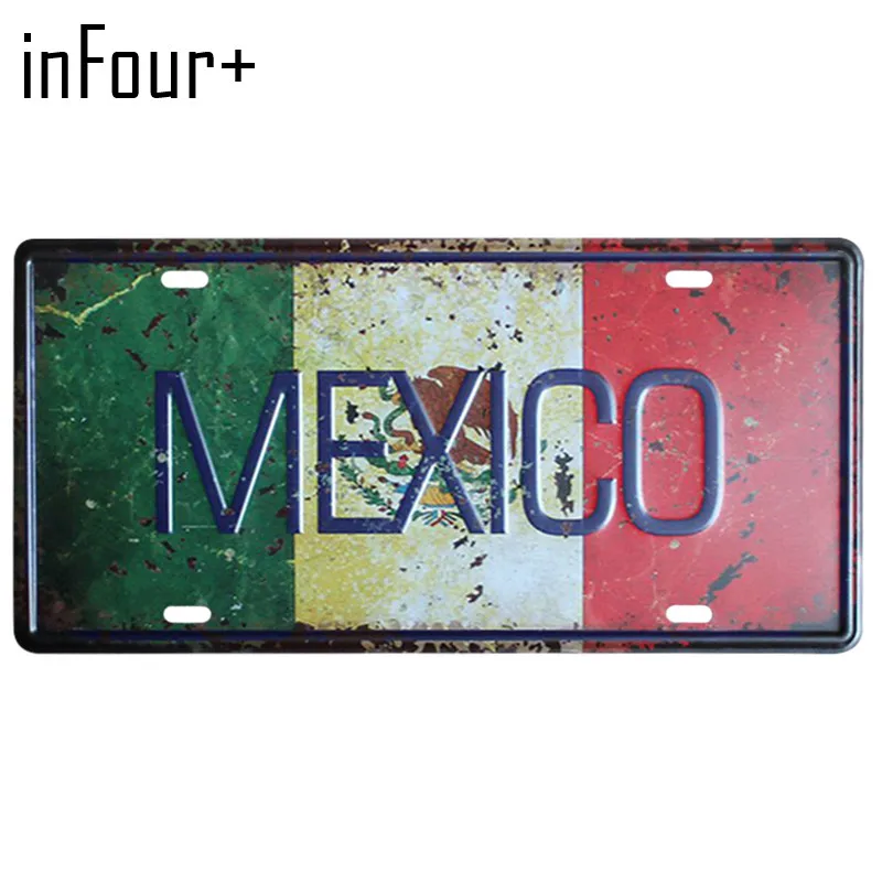 

[inFour+] Hot MEXICO Flag Plate Metal Plate Car Number Tin Sign Bar Pub Cafe Home Decor Metal Sign Garage Painting Plaques Signs