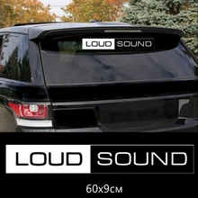 CS-1238#60*9см наклейки на авто LOUND SOUND водонепроницаемые наклейки на машину наклейка для авто автонаклейка стикер этикеты винила наклейки стайлинга автомобилей украшения