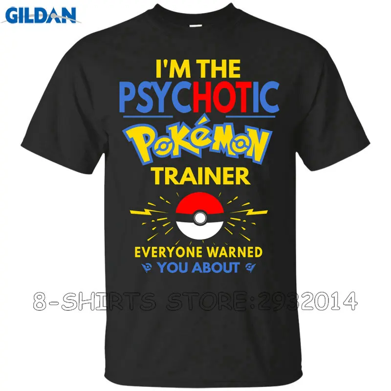 I'M THE PSYCHOTIC POKEMON TRAINER