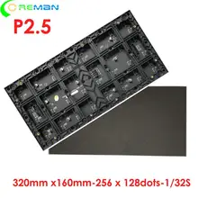 AliExpress немецкий AliExpress испанский p2.5 светодиодный модуль 160x320 мм, высокое качество высокой яркости p2.5 светодиодная RGB Матрица