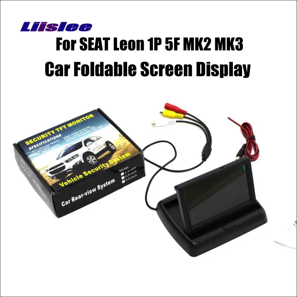 

Liislee For SEAT Leon 1P 5F MK2 MK3 Foldable Car HD TFT LCD Monitor Screen Display / 4.3 inch / NTSC PAL Color TV System