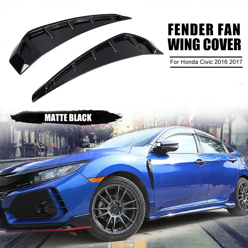 

1 Pair Fender Vent Air Wing Cover Trim ABS Plastic Gloss Black with 3m Glue For Honda For Civic 2016 2017 2018 Car Accessorise