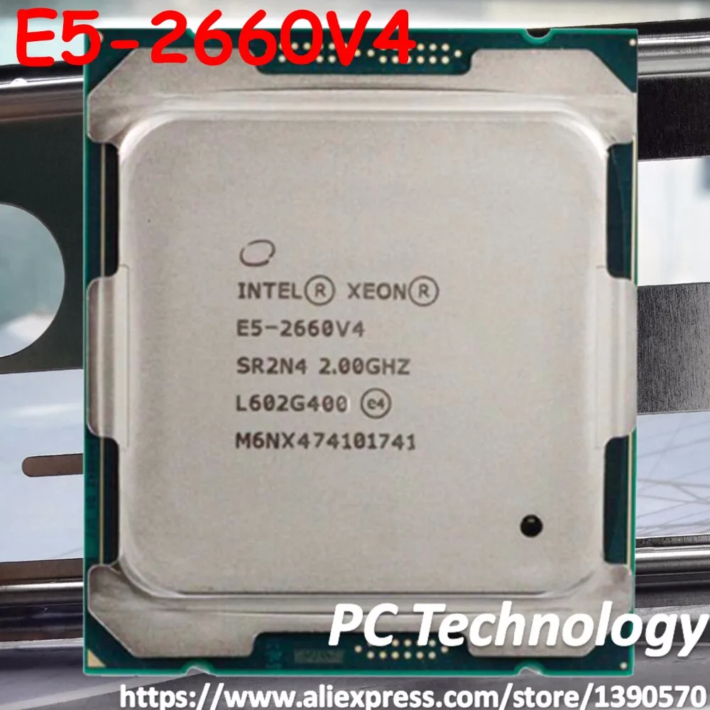 Оригинальный процессор Intel Xeon E5 2660V4 официальная версия 2 0 ггц 14 ядер E5-2660V4 35 мб