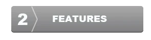 2 features