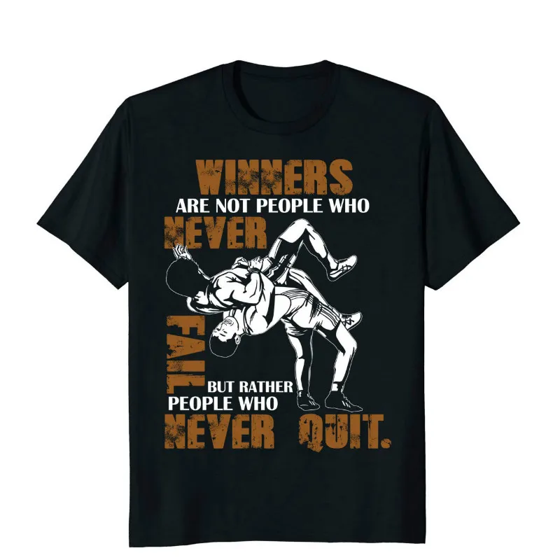 

Wrestling T Shirt Winners Are Not People Who Never Fail Men T Shirt Men Clothing Plus Size