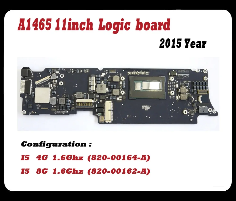 

Laptop 100% working logic board for Macbook Air 11'' A1465 motherboard I5 8G 1.6Ghz 820-00162-A 2015 Year