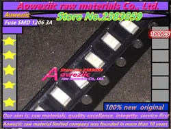 Aoweziic (100 шт.) 100% новый импортный оригинальный предохранитель SMD 1206 3A