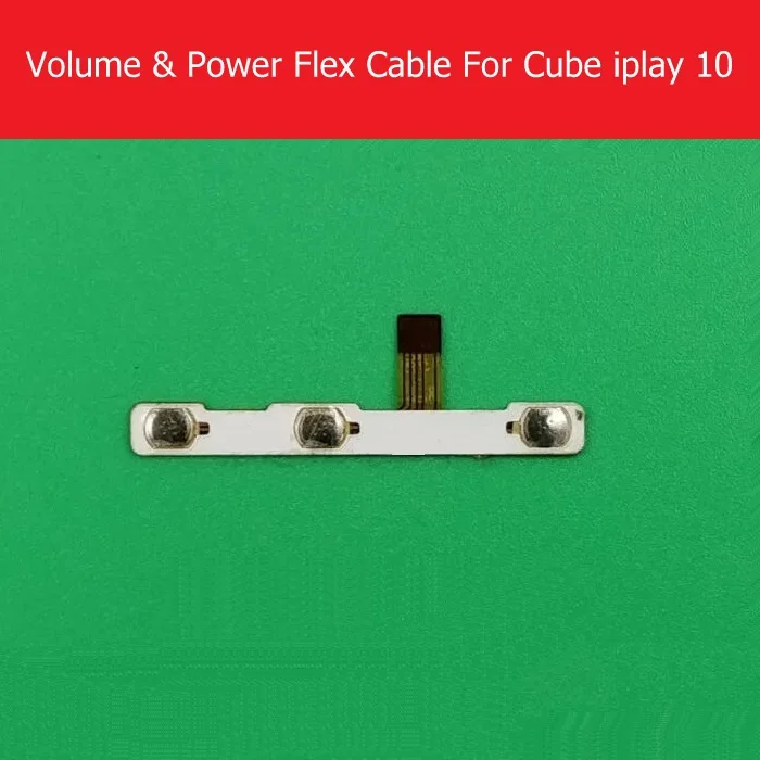 

Genuine Power & Volume Flex Cable For Cube iplay 10 U83 Power Up/Down Switch & Volume Button Control Ribbon Replacement Repair