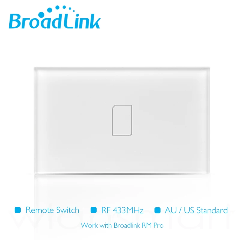 

Broadlink TC2 US AU Standard 1Gang Touch smart switch 110V 220V Remote Control by smart phone via RM Pro Smart Home Automation
