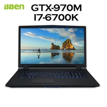 Bben игровой ноутбук с Intel i7-6700K 4 ядра NVIDIA GeForce GTX970M 32 ГБ DDR4, M.2 256 ГБ SSD, 2 ТБ HDD