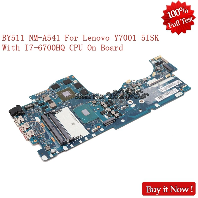 NOKOTION материнская плата для ноутбука BY511 NM A541 lenovo Lenovo Ideapad Y700 15ISK 15 6 Intel SR2FQ I7 6700HQ NVIDIA