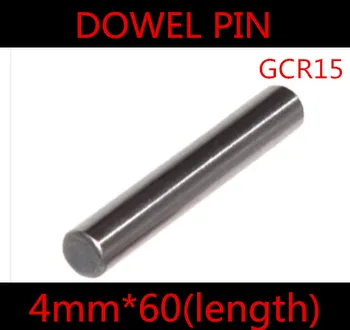 

50pcs/lot High Quality 4*60mm 4mm GGr15 Bearing Steel Dowel Pin Length 60mm
