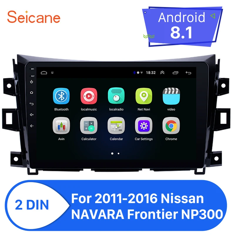Автомагнитола Seicane с GPS-навигацией 10 1 дюйма Android 8 для Nissan NAVARA Frontier NP300 2011-2014 2015 2016 |