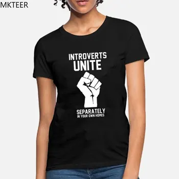

Cotton Print Introverts Unite Separately In Your Own Homes Fashion Camisetas Verano Mujer 2019 T-Shirt Women T Shirt Gothic Tops
