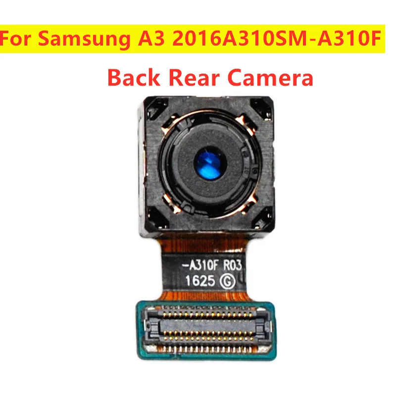 Задняя Задняя Основная камера часть Flex для samsung Galaxy A3 A310 A310F SM-A310F задняя камера