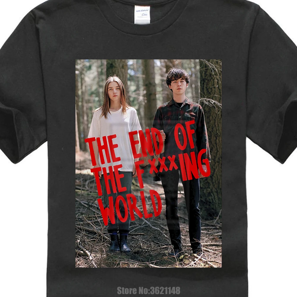 

The End Of The F*Cking World T Shirt