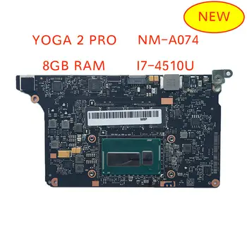 

NM-A074 for Lenovo Yoga 2 Pro Laptop Motherboard 5B20G38213 VIUU3 NM-A074 NM A074 I7-4500/i7-4510U CPU 8GB RAM