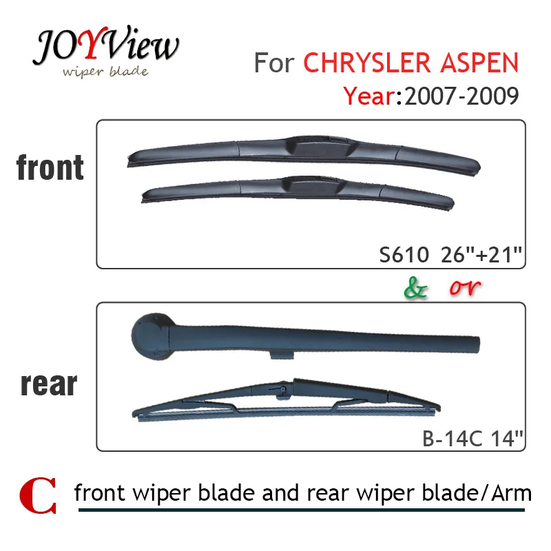 S610 Front Wiper Blade and RearWiper Arm Blade for CHRYSLER ASPEN (2007