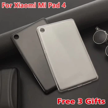 

Ultra-thin TPU case For 2018 Xiaomi Mi Pad 4 Mipad4 8"tablet pc protective case for Xiao Mi Pad4 mipad 4 + Free 3 gifts