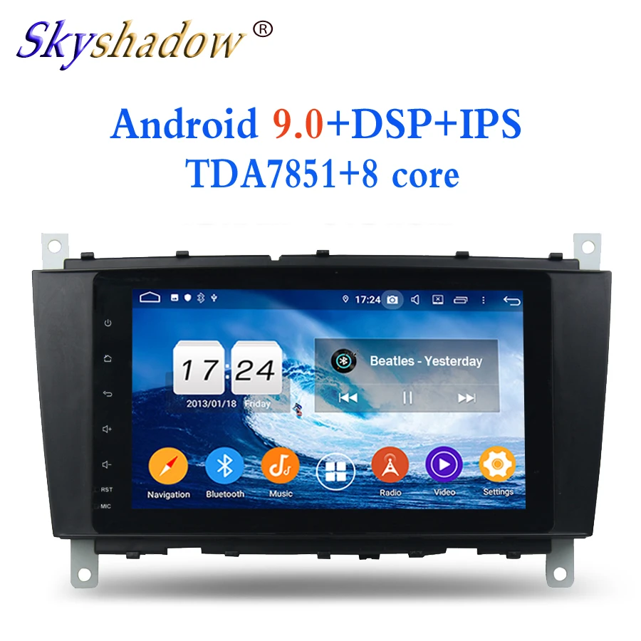 Sale IPS TDA7851 Android 9.0 For Benz W203 W467 W209 W219 4G RAM 8core Car DVD Player 2DIN Wifi BT RDS RADIO tuner GPS Glonass Map 3