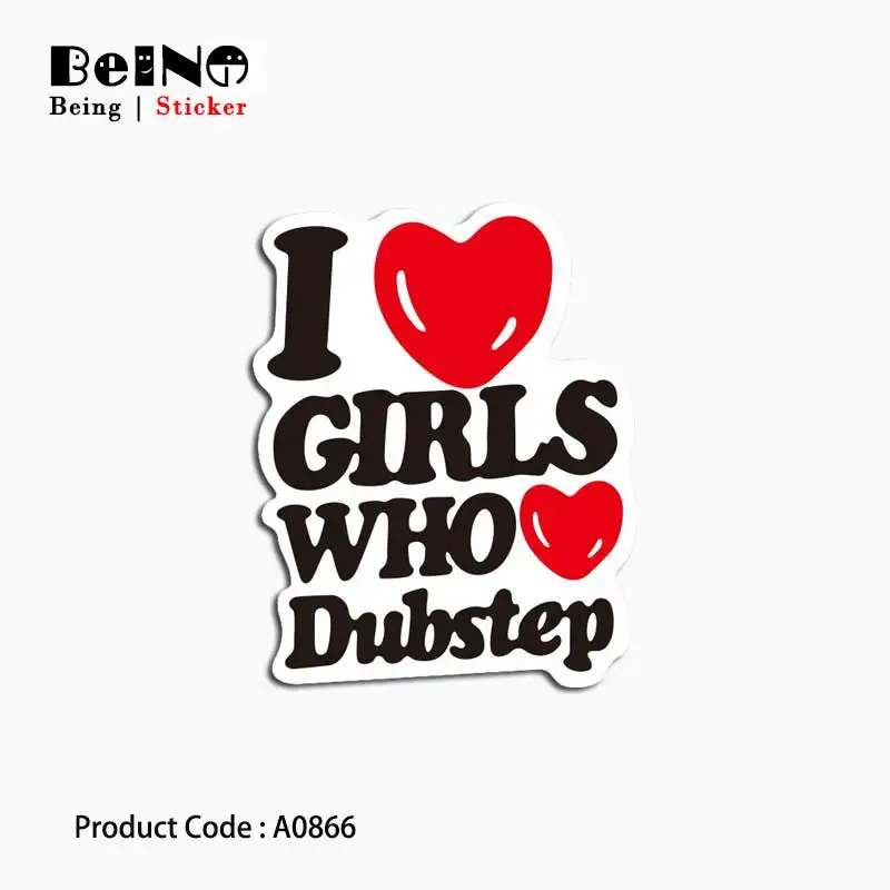 

I Love Girls Who Dubstep Sticker Sign Letter Logo Waterproof Suitcase Laptop Guitar Luggage Skateboard Toy Lovely A0866 Stickers