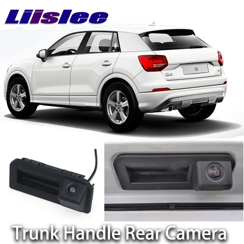 

LiisLee For Audi Q2 2017 2018 Car Rear View Backup Reverse Parking Camera Instead Original Factory Trunk Handle Camera CCD CAM