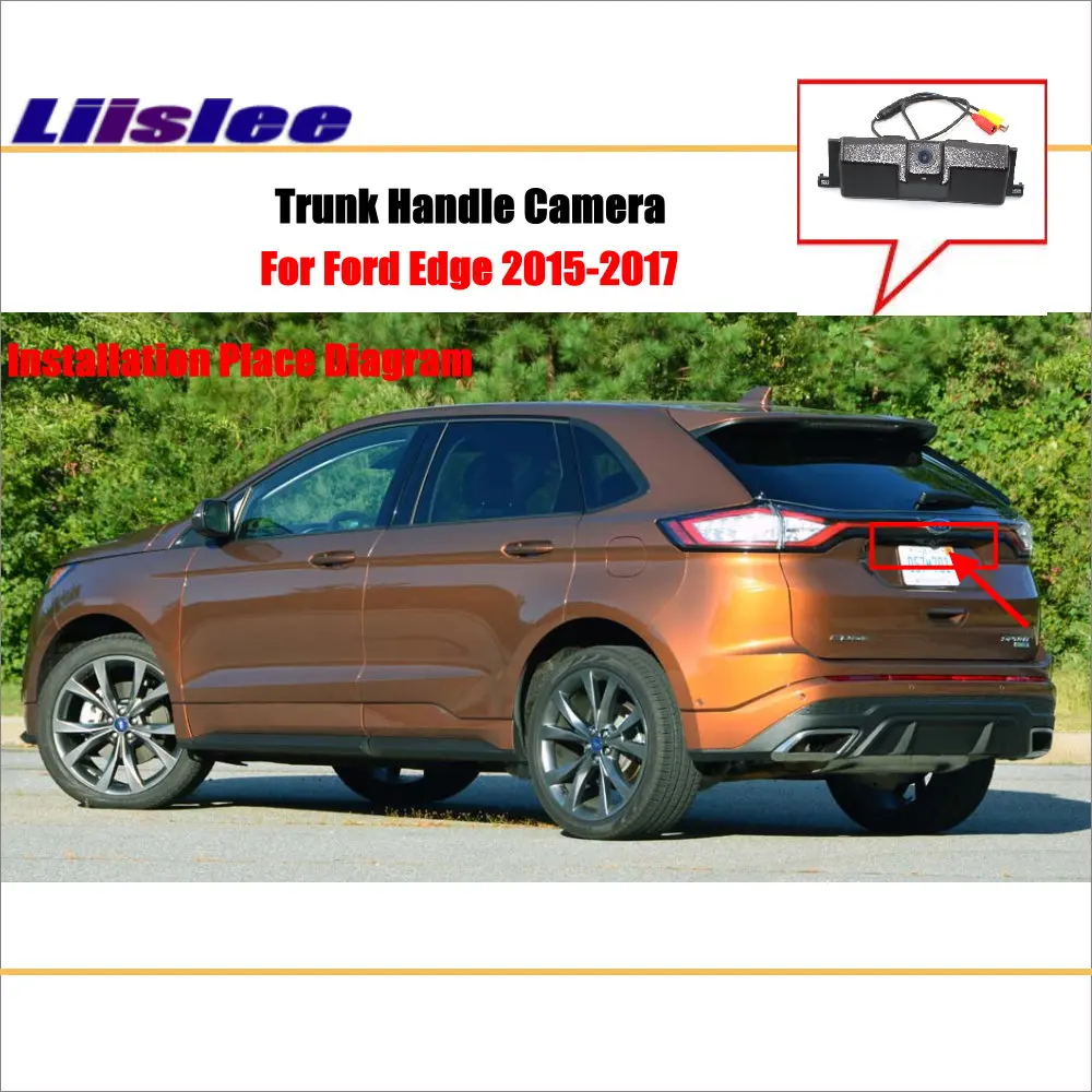 

Liislee Car Rearview Reverse Parking Camera For Ford Edge 2015~2017 Trunk Handle / HD CCD Rear View Camera / Parking line