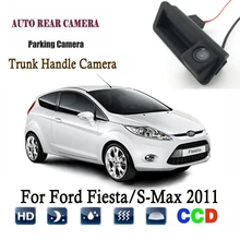 Auto Videocamera vista posteriore Per Ford Fiesta/S-Max 2011 Invece di Fabbrica Originale Trunk Maniglia Della Macchina Fotografica/telecamera di retromarcia
