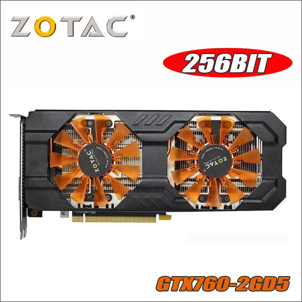 ZOTAC видеокарта GeForce GTX 760 2 ГБ 256Bit GDDR5 Графика карты для nVIDIA GK104 оригинальный GTX760 750 750ti ti 2GD5 Hdmi Dvi