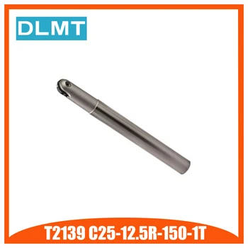 

T2139 C25 12.5R 150 1T Ball End Mill Tool Holder carbide inserts Milling Machine CNC Lathe Machine Turning Tools