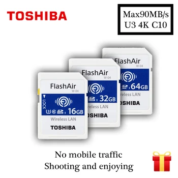 

TOSHIBA Wifi Memory Card 16GB 32GB 64GB 90M/s SD Card SDHC SDXC Class 10 U3 Tarjeta sd FlashAir W-04 carte sd For Digital Camera