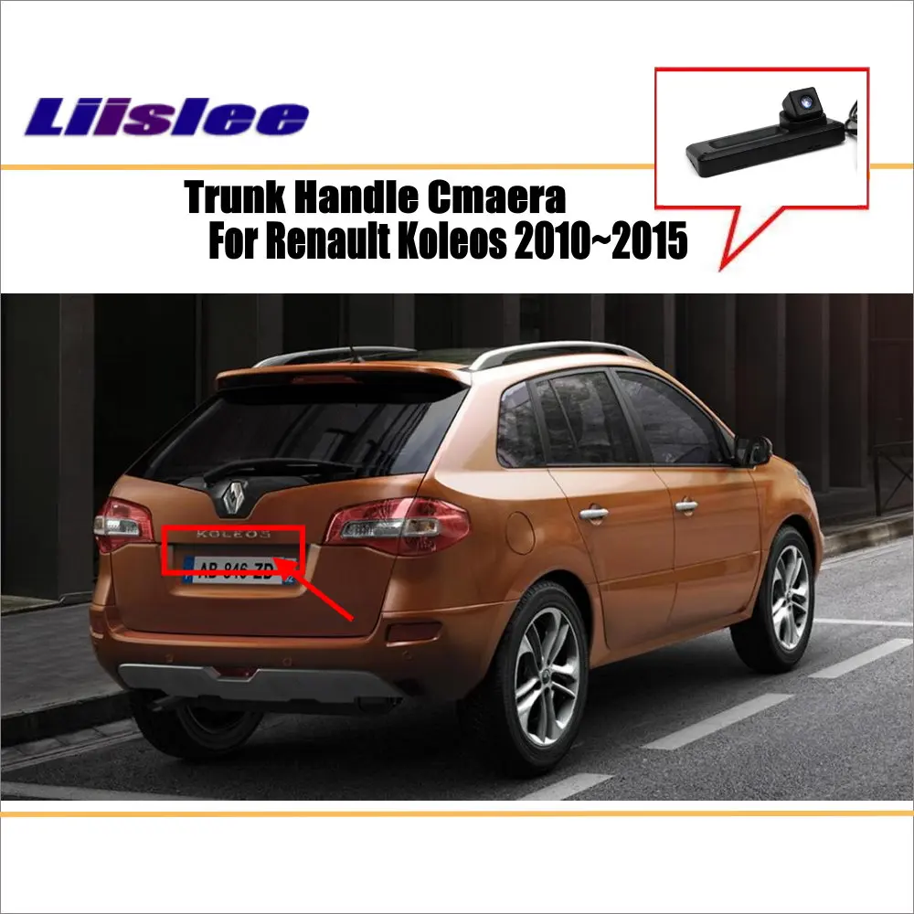 Liislee для Renault Koleos 2010 2011 2012 2013 2014 2015 Автомобильная камера заднего вида