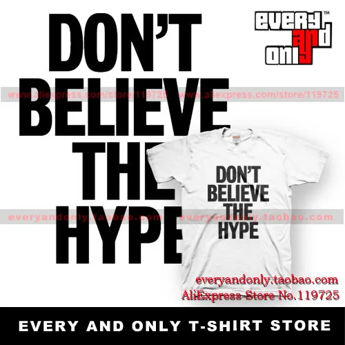 Don T Believe The Hype T Shirt Public Enemy Flacor Chuc Causal Tee T Shirt Camisetas Clothing Tshirt Clothing Sweatshirt Tshirt Jeansclothing Logo Aliexpress