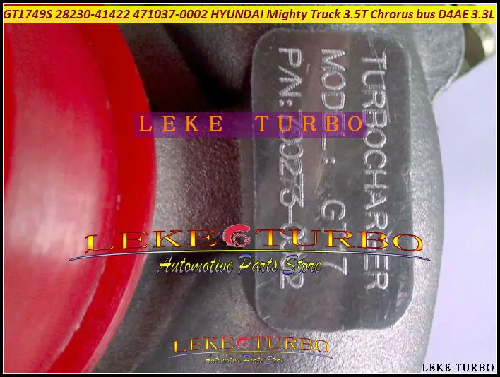 GT1749S GT17 28230-41422 471037-0002 For Hyundai Mighty Truck 3.5TChrorus bus 1995-1998 D4AE 3.3L 100HP Turbo Turbine Turbocharger (7)