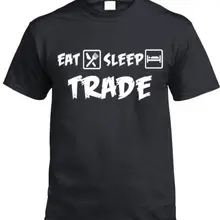 Eat Sleep TRADE t-shirt Подарочная Акция трейдер торговый рынок крутая Повседневная футболка для мужчин унисекс новая модная футболка