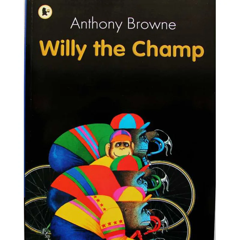 Willy the Champ By Anthony Browne Educational English Picture Book Learning Card Story Book For Baby Kids Children Gifts