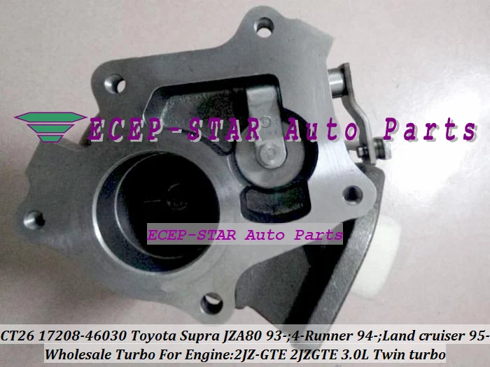 CT26 17208-46030 Turbocharger For TOYOTA Supra JZA80 1993- 4-RUNNER Land cruiser 1994- Twin Turbo Engine 2JZ-GTE 2JZGTE 3.0L (2)