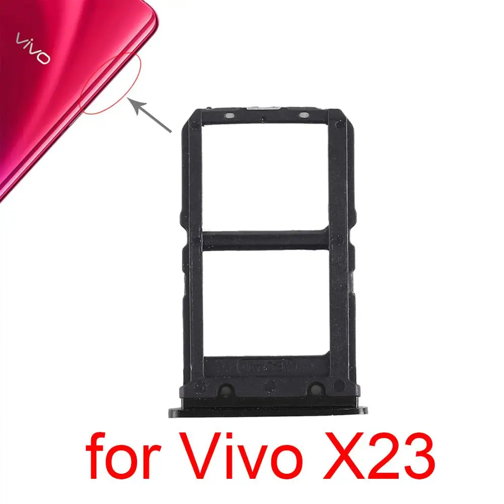 

For Vivo X23 2 x SIM Card Tray