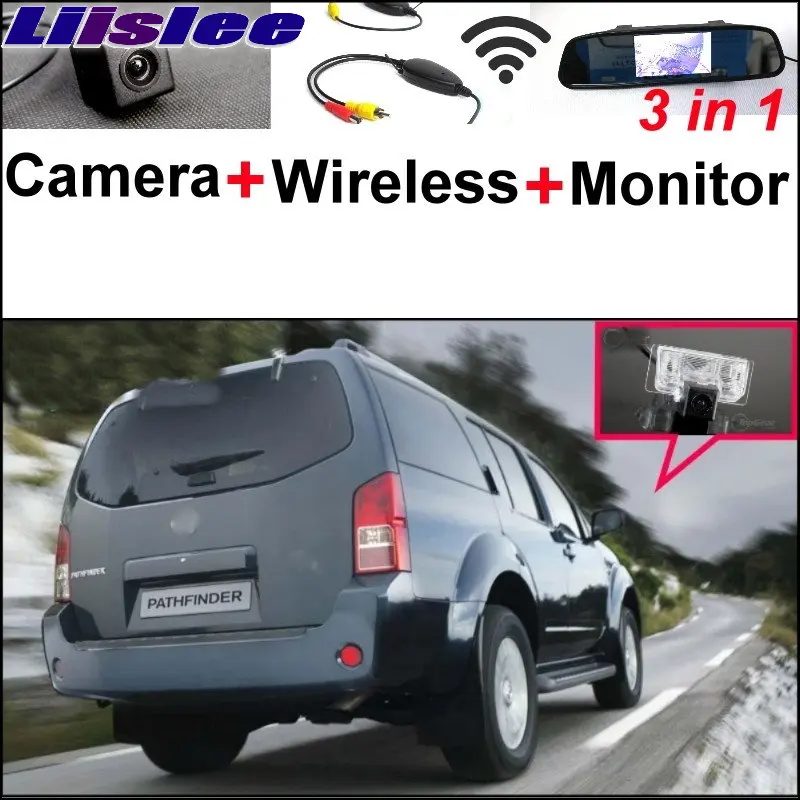 

Liislee 3 in1 Special Rear View Camera + Wireless Receiver + Mirror Monitor Parking System For Nissan Pathfinder R51 2005~2014