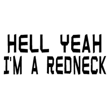 23cm x 10cm Hell Yeah im a redneck * Decal Vinyl Sticker Car Truck Diesel Country Car Accessories Motorcycle Helmet Car Styling 23cm x 10cm Hell Yeah im a redneck * Decal Vinyl Sticker Car Truck Diesel Country Car Accessories Motorcycle Helmet Car Styling