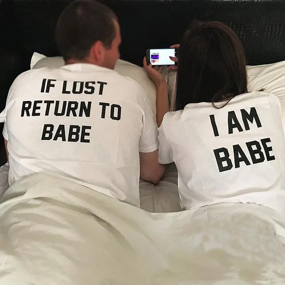 If Lost Return To Babe I Am Babe T-Shirt Coppie Cotton Tee Regalo Di San Valentino Top Weeding Anniversary Matching Outfits Magliette