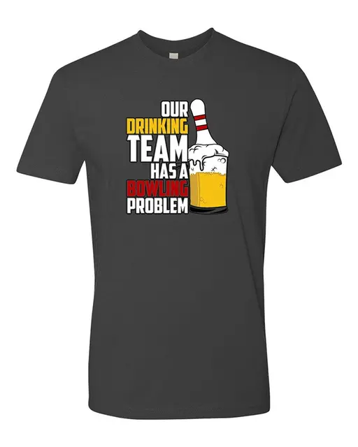 Best Offers Men's Funny Bowlinger T-Shirt | Our Drinking Team Has A Bowlinger Problem Hot Selling 100 % Cotton T Shirts Top Tee Best Offers Men's Funny Bowlinger T-Shirt | Our Drinking Team Has A Bowlinger Problem Hot Selling 100 % Cotton T Shirts Top Tee