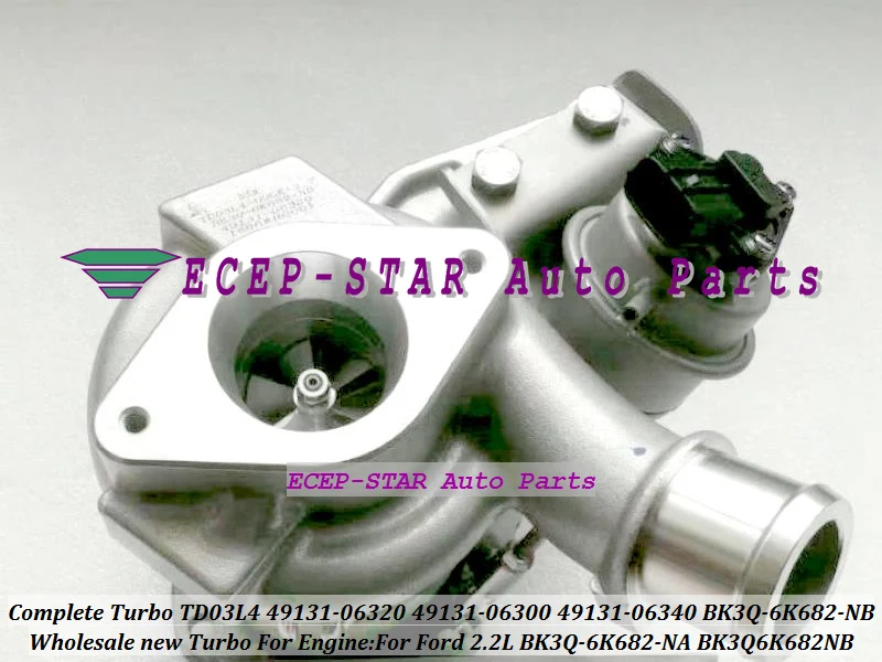 Turbo TD03L4 49131-06320 49131-06300 49131-06340 49131 06320 BK3Q-6K682-NB BK3Q6K682NB BK3Q-6K682-NA Turbocharger For Ford 2.2L (1)