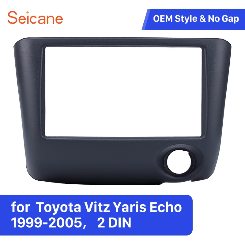Рамка Seicane для приборной панели DVD-плеера 2 Din Toyota Vitz Yaris 1999-2005 | Автомобили и