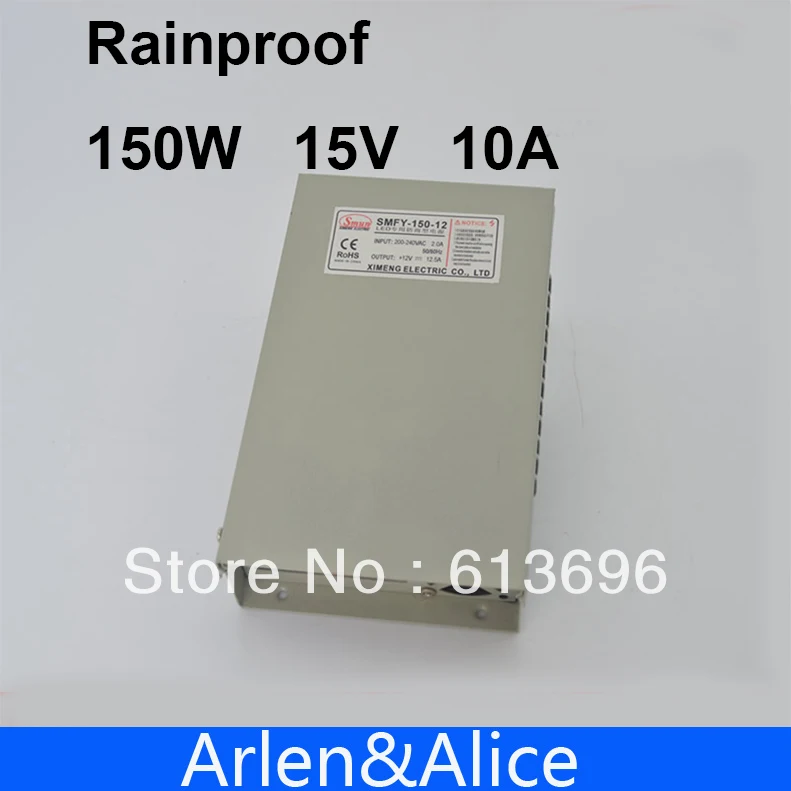 

150W 15V 10A Rainproof outdoor Single Output Switching power supply smps AC TO DC for LED