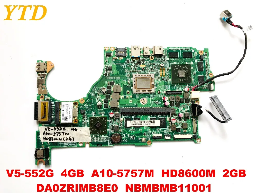Original for font b ACER b font V5 552G laptop motherboard 4GB A10 5757M HD8600M 2GB