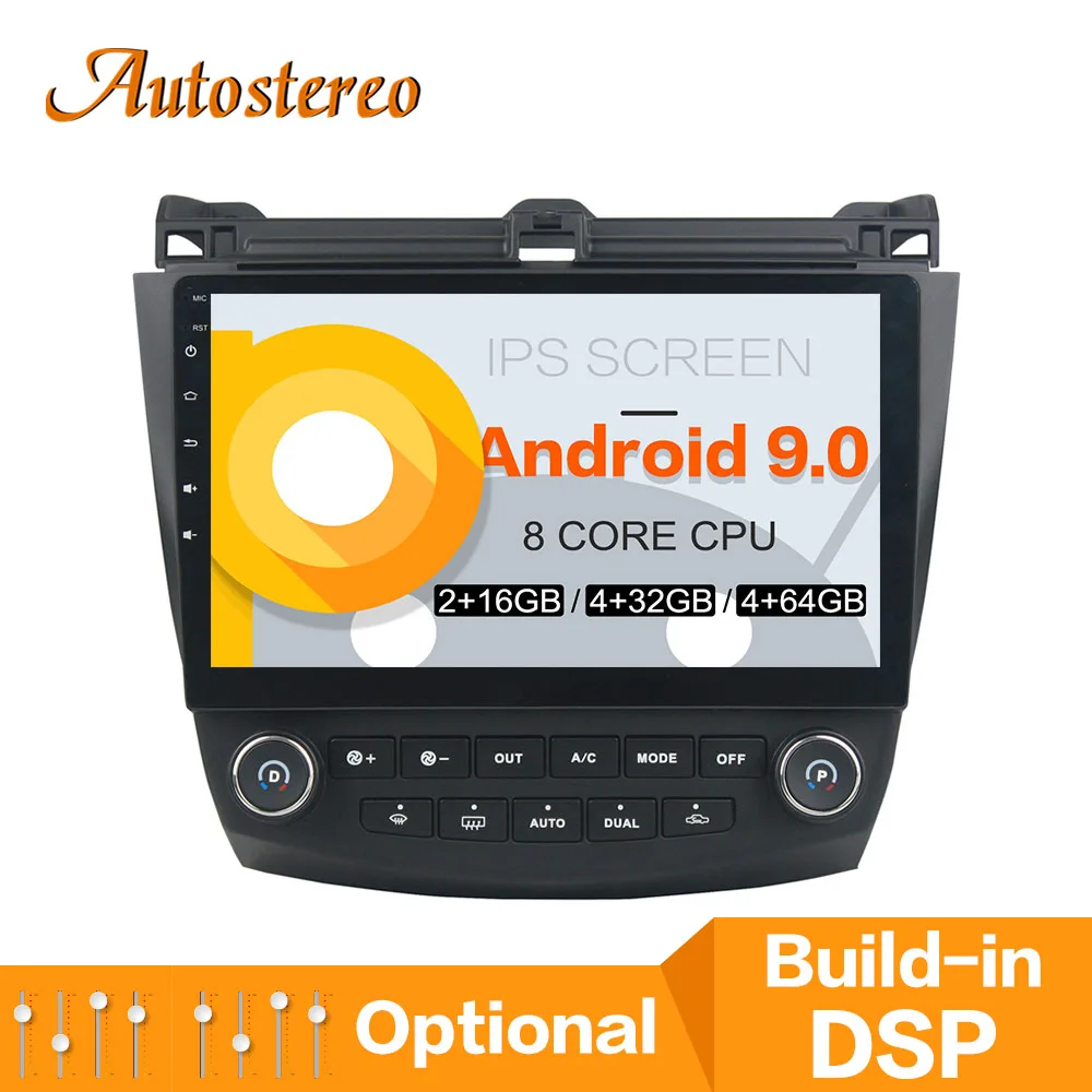 

Android 9 Car GPS navigation For Honda Accord 7 2003-2007 multimedia car NO DVD player head unit radio tape recorder auto stereo